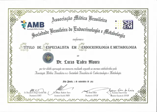 Certificado da Associação Médica Brasileira e da SBEM conferindo ao Dr. Lucas Tadeu Moura o título de especialista em Endocrinologia e Metabologia, São Paulo, 7 de novembro de 2012